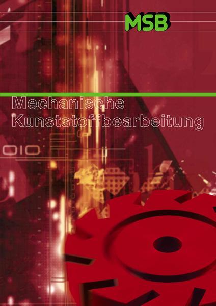 Mechanische Bearbeitung